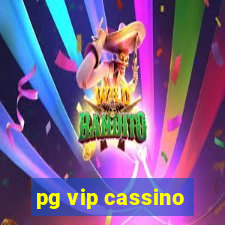 pg vip cassino